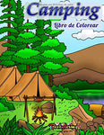 Libro de Colorear : Camping: Libro de Colorear